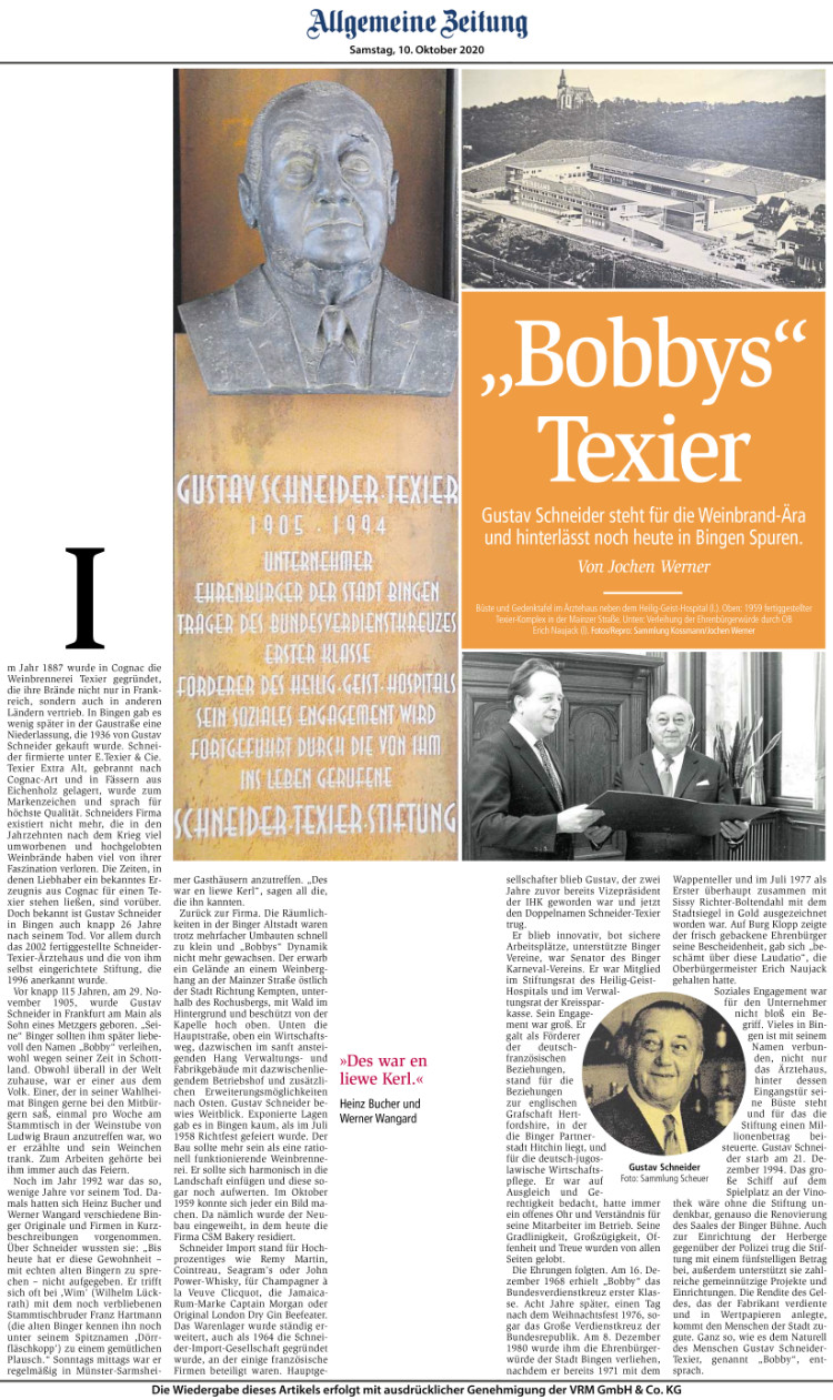 Allgemeine Zeitung - Samstag, 10. Oktober 2020 Bobbys Texier Gustav Schneider steht für die Weinbrand-Ära und hinterlässt noch heute in Bingen Spuren